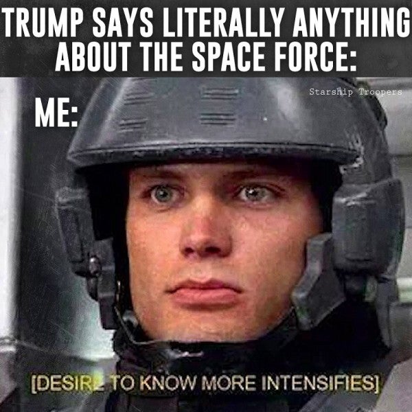 7 Important Suggestions For The Future Space Force Slogan