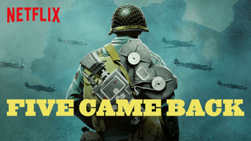 ‘Five Came Back’ Documents The Famous Forefathers Of Modern Combat Cameramen