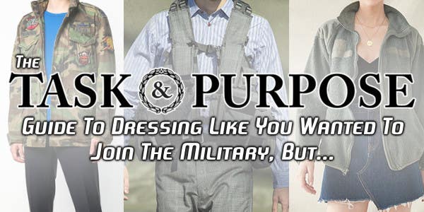 How to dress like you ‘wanted to join the military, but…’