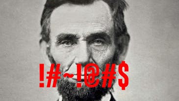 Abraham Lincoln, Caca Mouth