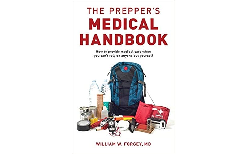 The Prepperâs Medical Handbook