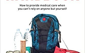 The Prepper’s Medical Handbook