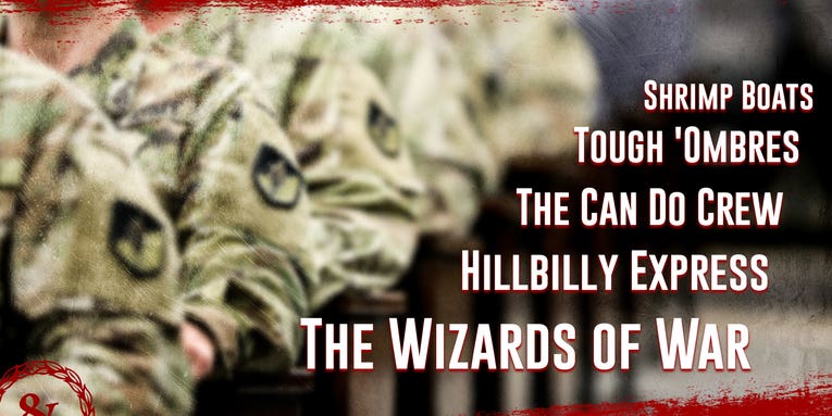 The Wizards of War, Shrimp Boats, and Hillbilly Express — The best (and weirdest) Army unit nicknames