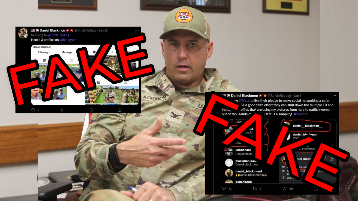 Col. Daniel Blackmon is the face of a catfishing epidemic. 
