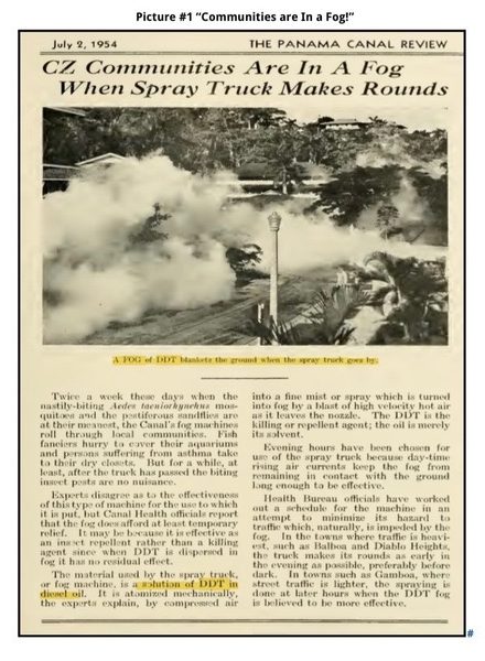 A 1954 article from “The Panama Canal Review” states that spray trucks used DDT mixed with diesel oil in the Panama Canal Zone